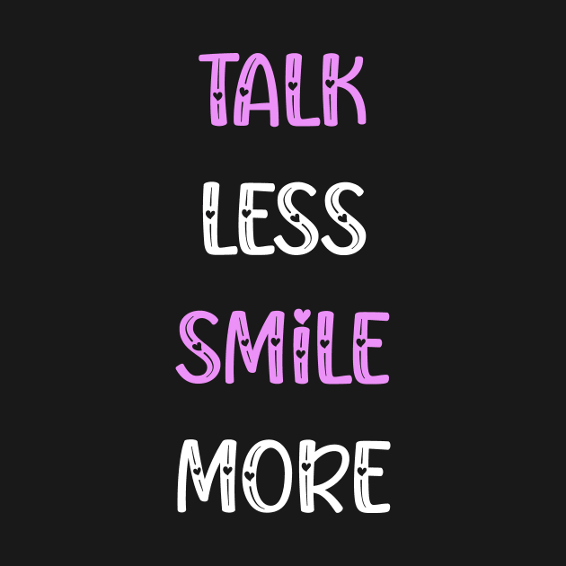 talk less smile more hamilton by SweetMay