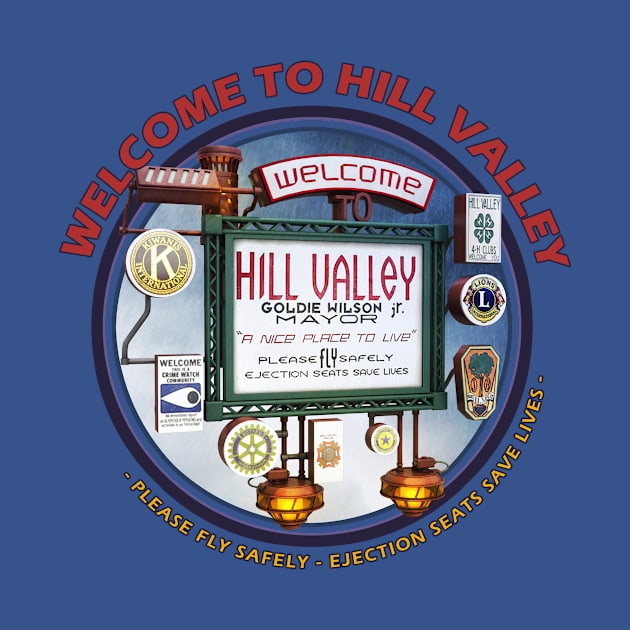 Welcome to Hill Valley 2015 - California - USA by mlbgfx