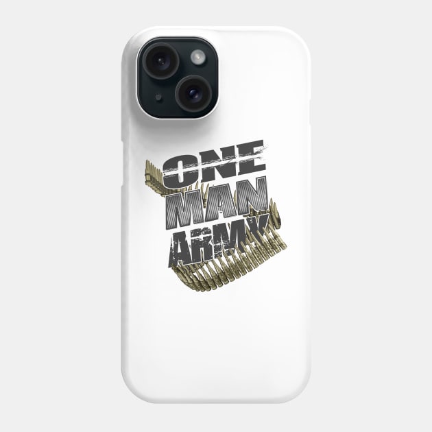 One Man Army, Special Forces Phone Case by Cataraga