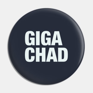 Giga Chad Pin