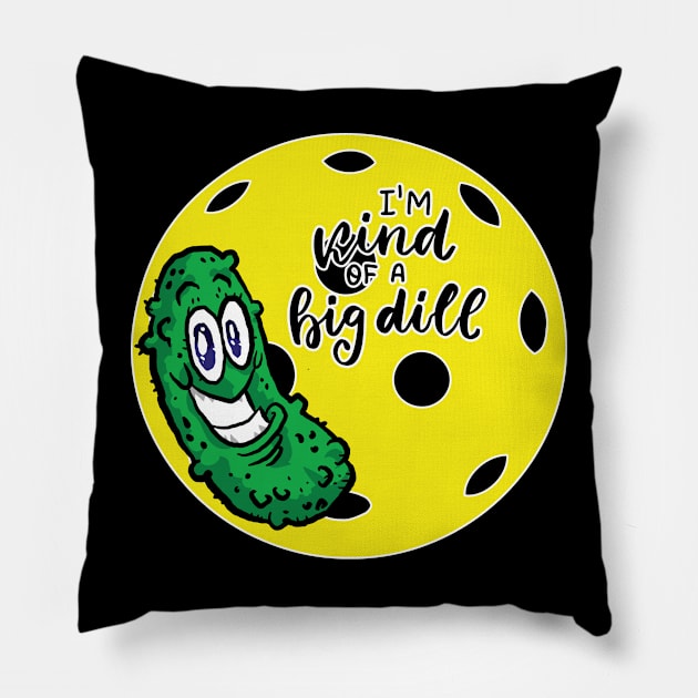 PickleBall - Big Dill Pillow by RykeDesigns