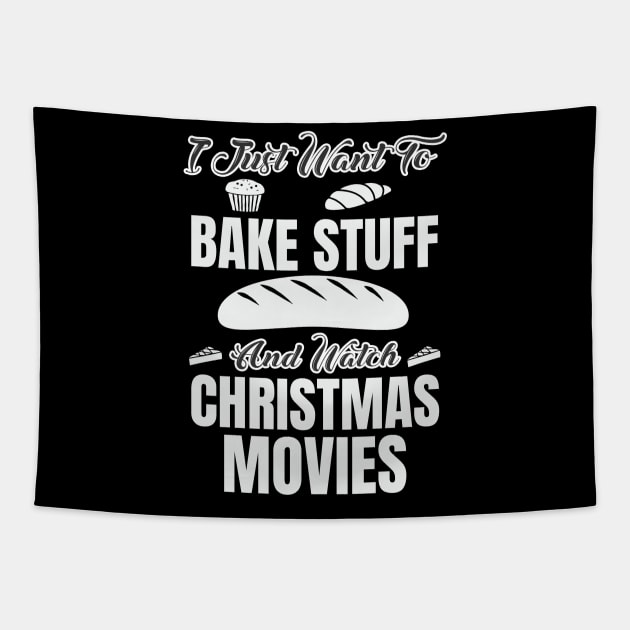 i just want to bake stuff watch christmas movies Tapestry by moudzy