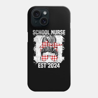 School Nurse Est 2024, Funny Messy Bun Nursing Phone Case