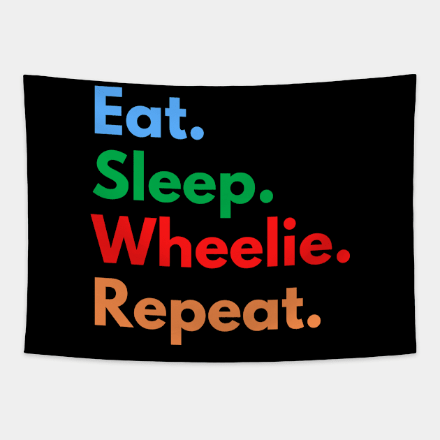 Eat. Sleep. Wheelie. Repeat. Tapestry by Eat Sleep Repeat