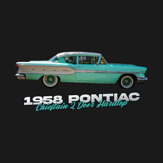 1958 Pontiac Chieftain 2 Door Hardtop by Gestalt Imagery