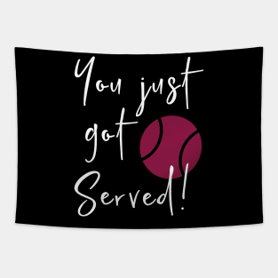 You Just Got Served Tapestry