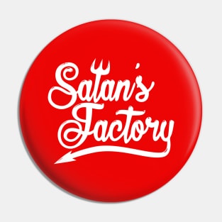 Funny Anti-Christmas Design Santa's Factory Pin