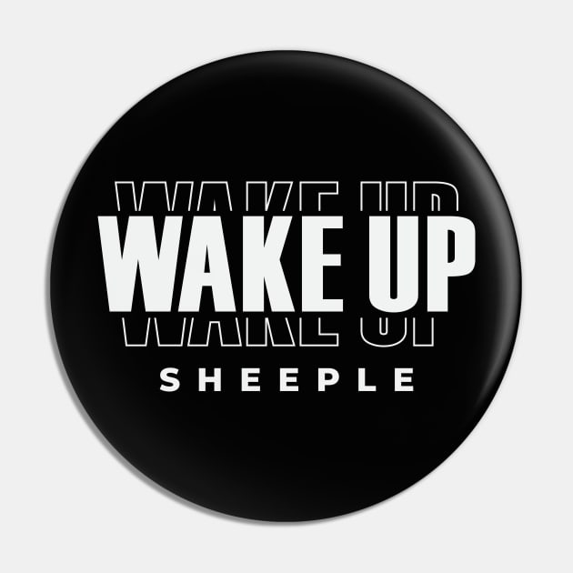 Wake Up Sheeple Pin by CatsCrew