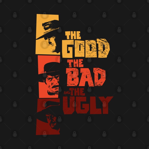 The good, the bad and the ugly - Spaghetti Western by Sergio Leone by Boogosh