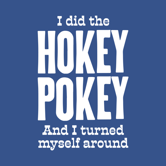 Hokey Pokey by Wright Art