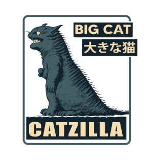 Catzilla. Big Cat T-Shirt