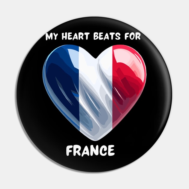 My Heart Beats For France Flag Pin by Graceful Designs