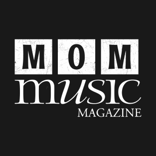 Mom music magazine T-Shirt