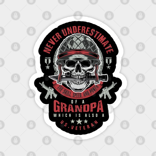 Grandpa Veteran Never Underestimate a Veteran Grandpa Father’s Day Gift Magnet by creative