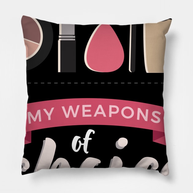 Makeup My weapons of choice Pillow by Lin Watchorn 