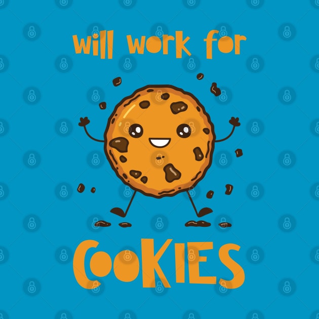 Will Work For Cookies by maxdax