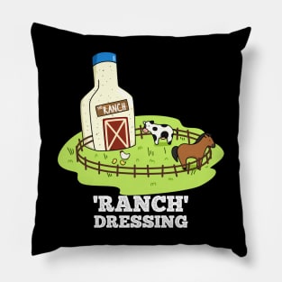 Ranch Dressing Cute Sauce Food Pun Pillow