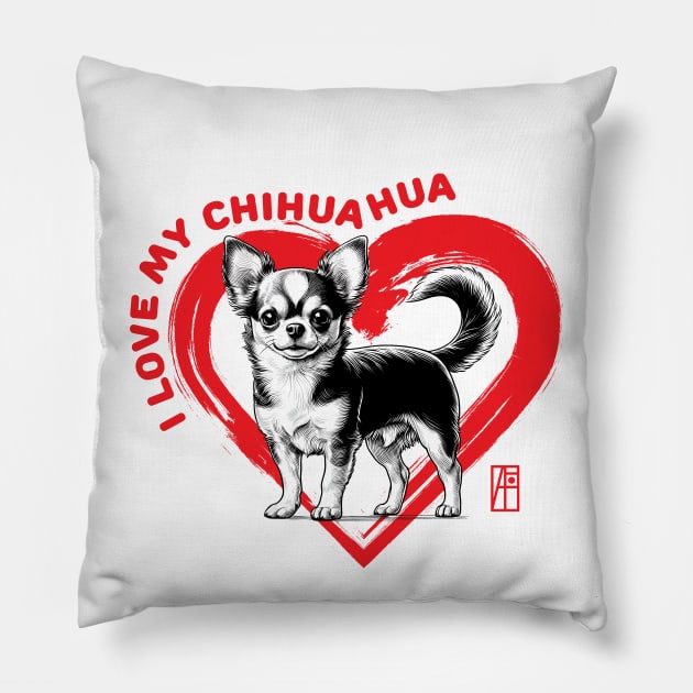 I Love My Chihuahua - I Love my dog - Loyal dog Pillow by ArtProjectShop