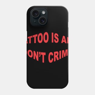 tatto Phone Case