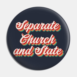 Separate Church and State Pin