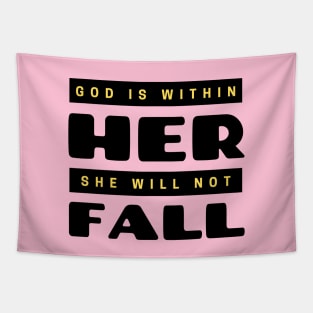 God Is Within Her She Will Not Fall | Christian Tapestry