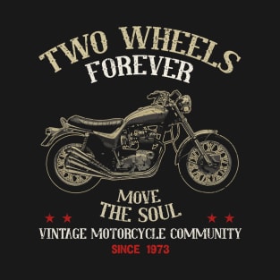 Two Wheels Forever BSA-Triumph X-75 Hurricane 1973 Move The Soul T-Shirt