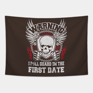 I pull guard on the first date Tapestry