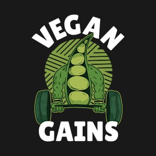 Vegan Gains Funny Vegan Gift T-Shirt