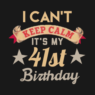 41st birthday gift T-Shirt