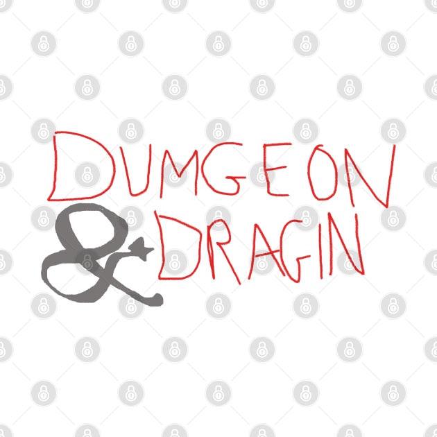 Dumgeon and Dragin' - Awful DND Parody Logo by CursedContent