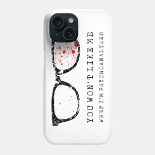 psychoanalyze me Phone Case