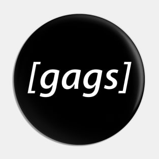 gags Pin