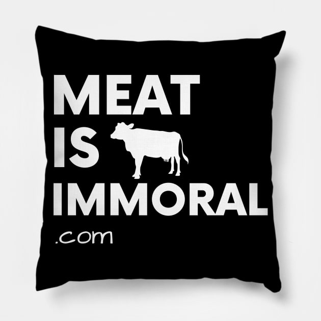 Meat Is Immoral - Cow Pillow by Happy Hen Animal Sanctuary