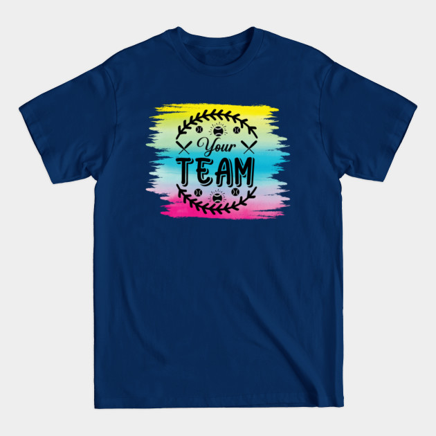 Disover Your Team - Baseball Team - T-Shirt