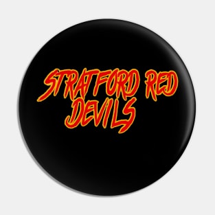 The Stratford Red Devils Pin