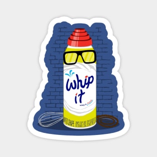 Whip It Good Magnet