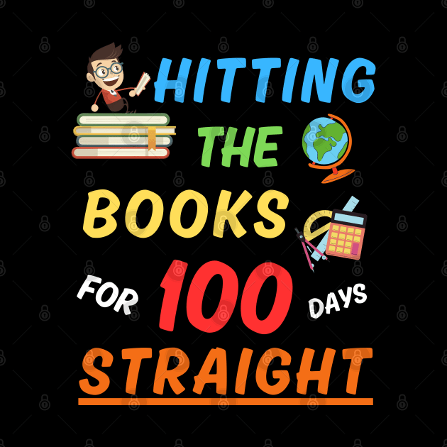 Hitting The Books For 100 Days Straight! 100 Days of School by LuminaCanvas