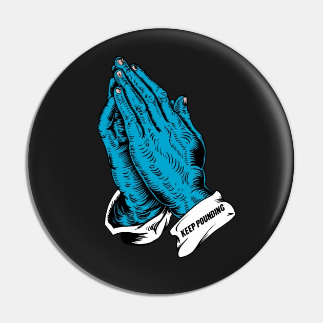 Keep Pounding "Hail Mary" Pin by ThePunkPanther