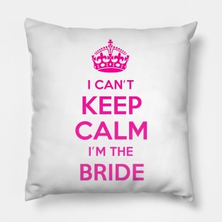 Keep Calm Bride Pillow