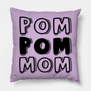 Pom Pom Mom Cheerleader Cheer Mom Cute Funny Pillow