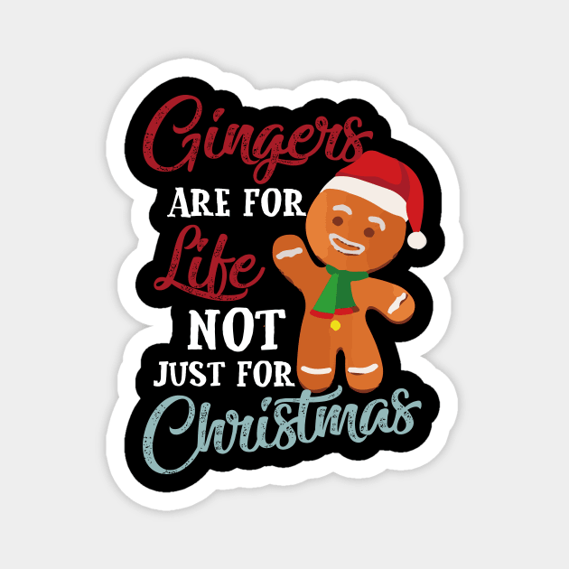 Gingers For Life Gingerbread Funny Christmas Holiday Magnet by rezaabolghasemitam