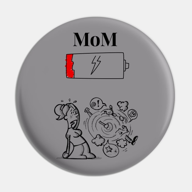 Womens Mom Battery Low Pin by Linna-Rose