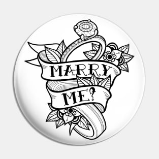 Marry me Pin