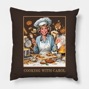 Cooking with Carol - carol burnett, the carol burnett show, carol burnett show complete series Pillow