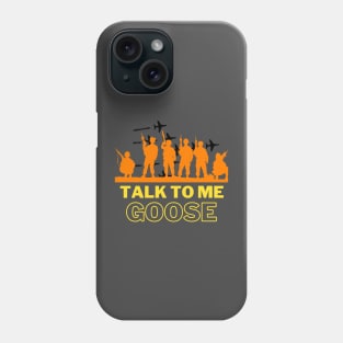 Talk To Me Goose - Special Army Phone Case