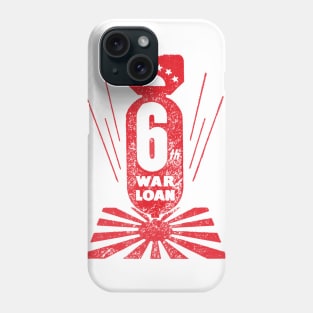 WWII Sixth War Loan Phone Case