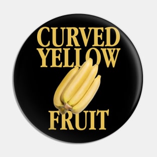 Engrish Fruit Pin