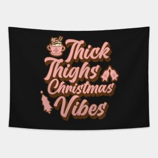 Thick Thighs and Christmas Vibes, Xmas Gift Cute Pink Retro Tapestry