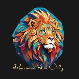 Roarsome Vibes Only T-Shirt