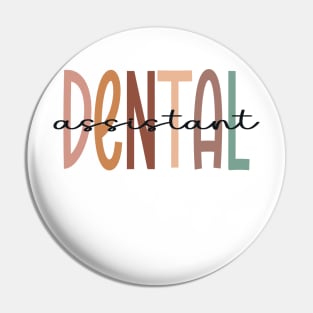 Dental Assistant Dental Hygienist Dentist Appreciation Pin